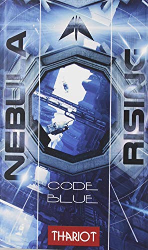 Nebula Rising 2: Code Blue von Belle Epoque Verlag